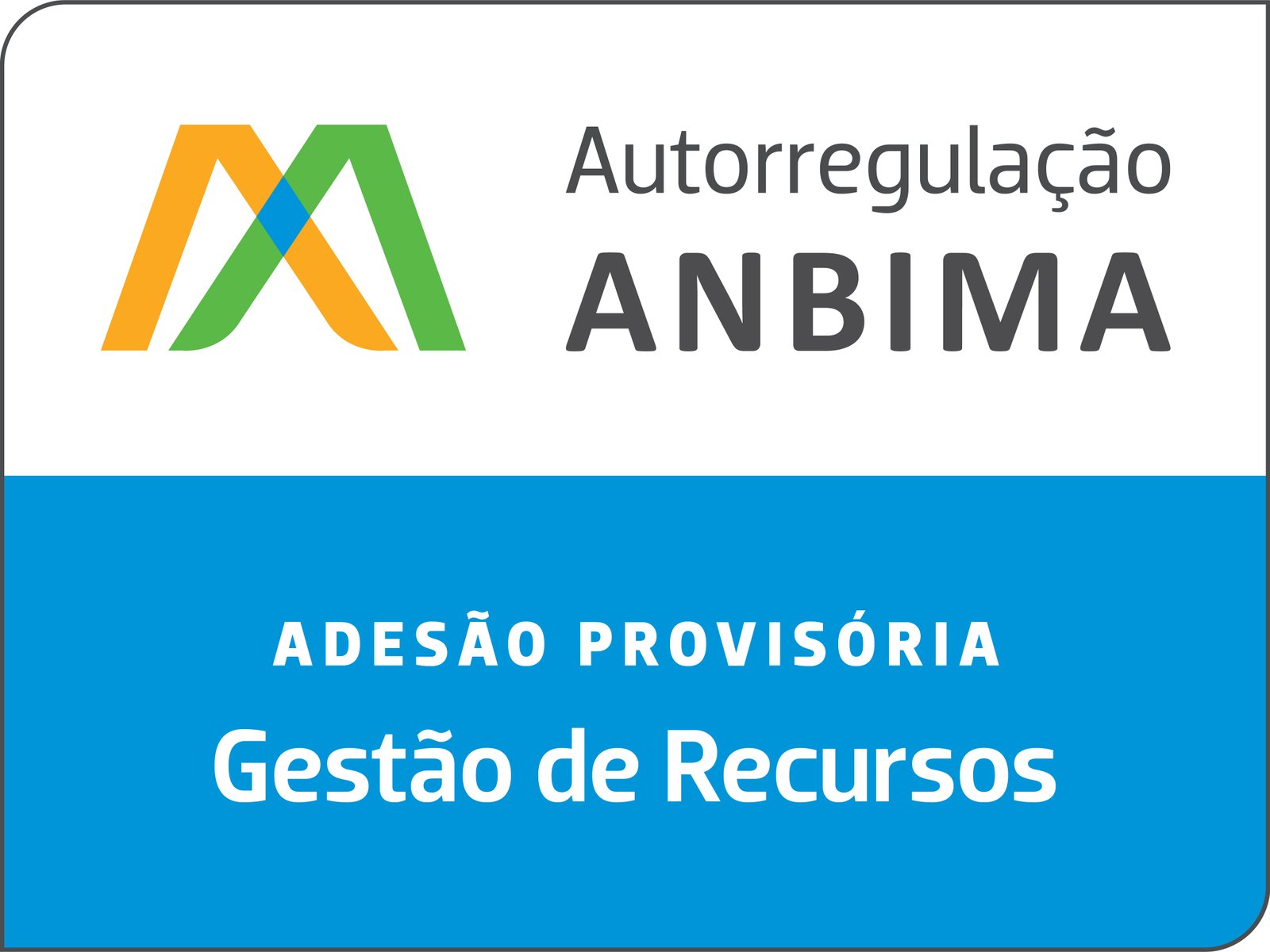 ANBIMA - Adesão Provisória Gestão de Recursos
